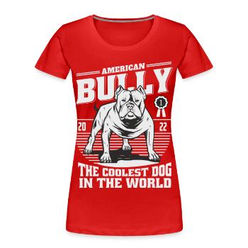 American Bulldog - Frauen Premium Bio T-Shirt - Rot - Vorne - Mia (176cm)