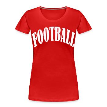 football fan highschool springbreak goal sticker - Frauen Premium Bio T-Shirt - Rot - Vorne - Mia (176cm)