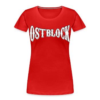 osten ostblock ossi ddr mauer retro vintage shirt - Frauen Premium Bio T-Shirt - Rot - Vorne - Mia (176cm)