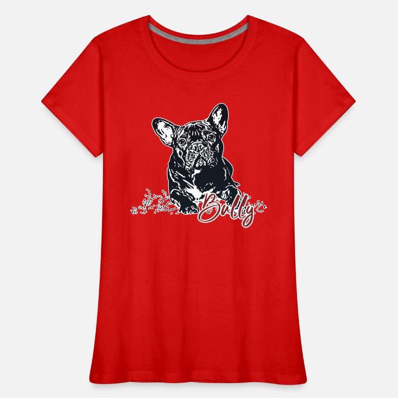 Bully - Bouledogue français mignon T-shirt bio Premium Femme