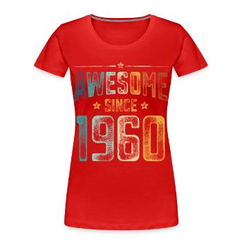 1960 Naissance Anniversaire Année de naissance - T-shirt bio Premium Femme - rouge - Devant - Mia (176cm)