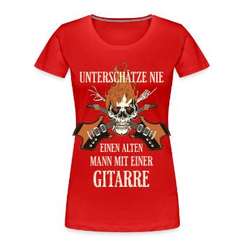 Unterschätze niemals einen alten Mann mit Gitarre - Frauen Premium Bio T-Shirt - Rot - Vorne - Mia (176cm)