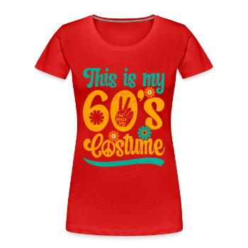 60er Jahre 1960er Sechziger Party Outfit Kostüm - Frauen Premium Bio T-Shirt - Rot - Vorne - Mia (176cm)