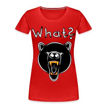 Grizzly Bear with WHAT? - dark - Women's Premium Organic T-Shirt - red - Front - Mia (176cm)