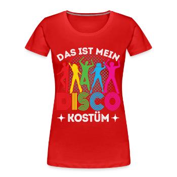 Disco 80er 90er Jahre Disko Party Outfit Discothek - Frauen Premium Bio T-Shirt - Rot - Vorne - Mia (176cm)