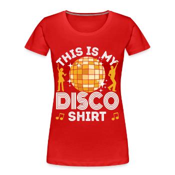 Disco 70er 80er Jahre Disko Party Outfit Discothek - Frauen Premium Bio T-Shirt - Rot - Vorne - Mia (176cm)