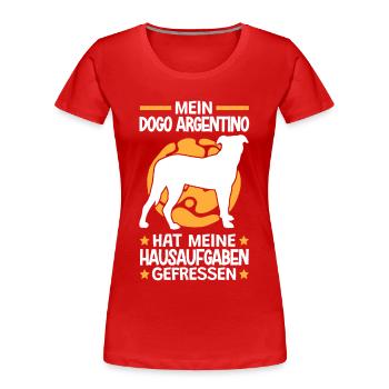 Dogo Argentino hat meine Hausaufgaben gefressen - Frauen Premium Bio T-Shirt - Rot - Vorne - Mia (176cm)