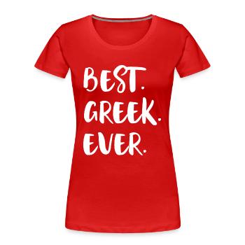 Best Greek Ever Beste Griechin Aller Zeiten - Frauen Premium Bio T-Shirt - Rot - Vorne - Mia (176cm)