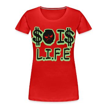 So ist das Leben - Frauen Premium Bio T-Shirt - Rot - Vorne - Mia (176cm)