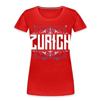 Zürich - Zurich - Züri für Zürcher - Frauen Premium Bio T-Shirt - Rot - Vorne - Mia (176cm)
