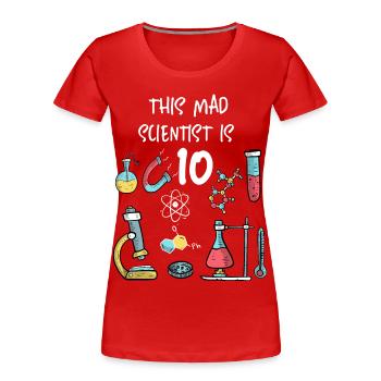 Ce savant fou a 10 ans - T-shirt bio Premium Femme - rouge - Devant - Mia (176cm)