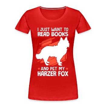 Bücher lesen und Harzer Fuchs streicheln Hütefuchs - Frauen Premium Bio T-Shirt - Rot - Vorne - Mia (176cm)