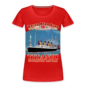 TITANIC Kreation Louis RUNEMBERG © Adagp - Frauen Premium Bio T-Shirt - Rot - Vorne - Mia (176cm)