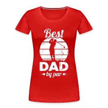 Meilleur père de golf - T-shirt bio Premium Femme - rouge - Devant - Mia (176cm)