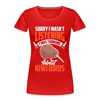 Kiwi Vogel lustiger Spruch Neuseeland Kiwi - Frauen Premium Bio T-Shirt - Rot - Vorne - Mia (176cm)