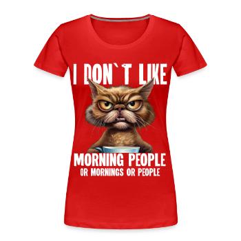 Cat Coffee Drôles de dictons - T-shirt bio Premium Femme - rouge - Devant - Mia (176cm)