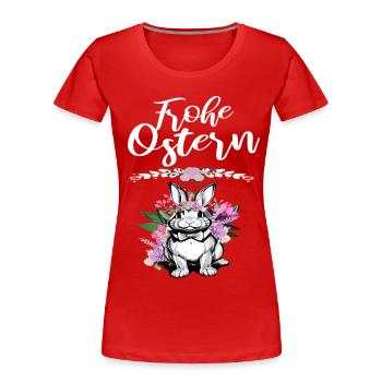 Frohe Ostern Blumen und Osterhasen - Frauen Premium Bio T-Shirt - Rot - Vorne - Mia (176cm)