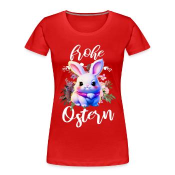 Frohe Ostern niedliche Osterhase - Frauen Premium Bio T-Shirt - Rot - Vorne - Mia (176cm)