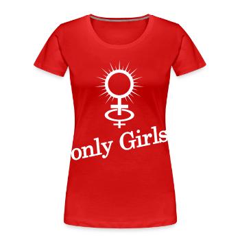 nur für Frauen - Lesbische Herrin - Frauen Premium Bio T-Shirt - Rot - Vorne - Mia (176cm)