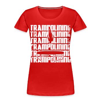 Drôle de pull trampoline - T-shirt bio Premium Femme - rouge - Devant - Mia (176cm)