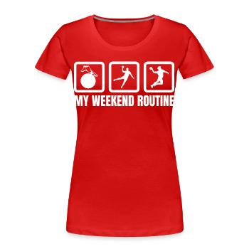 Meine Wochenendroutine - Frauen Premium Bio T-Shirt - Rot - Vorne - Mia (176cm)