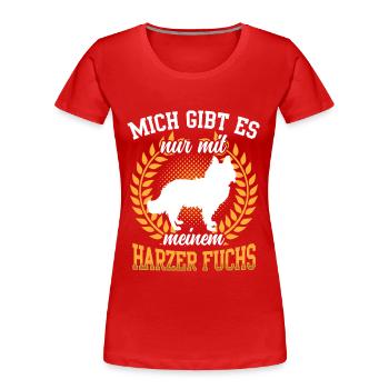 Nur mit Harzer Fuchs altdeutscher Hütefuchs - Frauen Premium Bio T-Shirt - Rot - Vorne - Mia (176cm)
