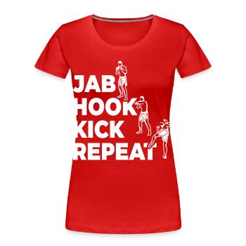 Jab Hook Kick Repeat - Women's Premium Organic T-Shirt - red - Front - Mia (176cm)