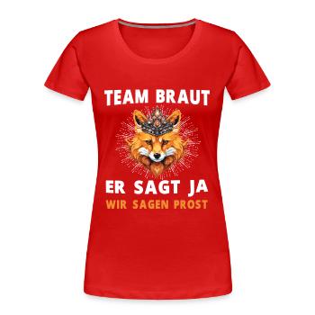 Hochzeit Junggesellenabschied Fuchs Bräutigam - Frauen Premium Bio T-Shirt - Rot - Vorne - Mia (176cm)