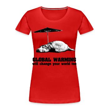 Globale Erwärmung / Klimawandel / Global Warming - Frauen Premium Bio T-Shirt - Rot - Vorne - Mia (176cm)
