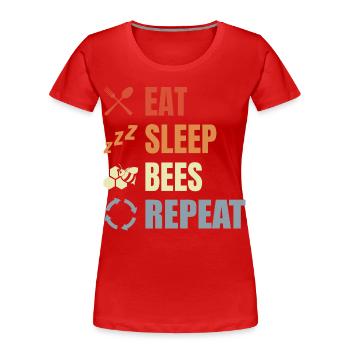 Manger des abeilles endormies Répéter - T-shirt bio Premium Femme - rouge - Devant - Mia (176cm)