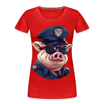 Police cochon - T-shirt bio Premium Femme - rouge - Devant - Mia (176cm)