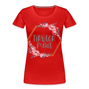 Österreich Tirol Mädchen Heimat Geschenk - Frauen Premium Bio T-Shirt - Rot - Vorne - Mia (176cm)