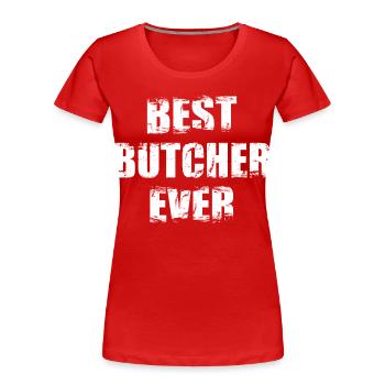 Bester Metzger - Frauen Premium Bio T-Shirt - Rot - Vorne - Mia (176cm)
