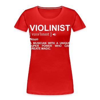 Violinist Dictionary - Women's Premium Organic T-Shirt - red - Front - Mia (176cm)