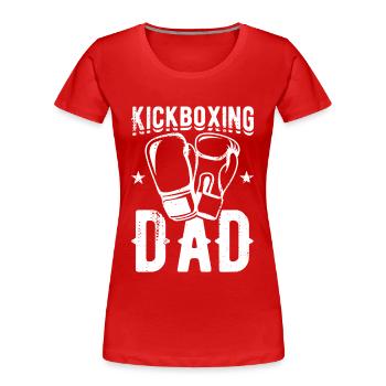 Papa kickboxeur - T-shirt bio Premium Femme - rouge - Devant - Mia (176cm)