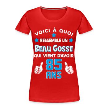 85 ans anniversaire homme cadeau drôle humour - T-shirt bio Premium Femme - rouge - Devant - Mia (176cm)