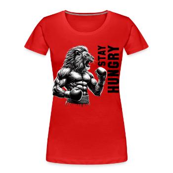 Lion rugit rester affamé Boxer combattant cadeau - T-shirt bio Premium Femme - rouge - Devant - Mia (176cm)