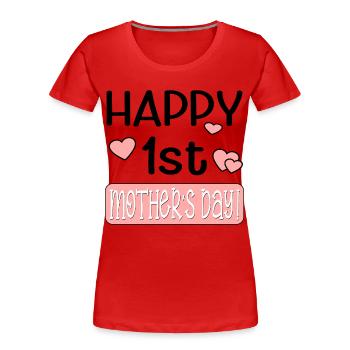 ALLES GUTE ZUM ERSTEN MUTTERTAG - Frauen Premium Bio T-Shirt - Rot - Vorne - Mia (176cm)