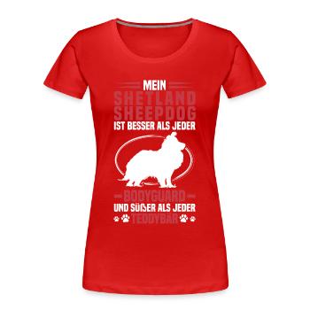 Sheltie Protects Me Shetland Sheepdog - Women's Premium Organic T-Shirt - red - Front - Mia (176cm)