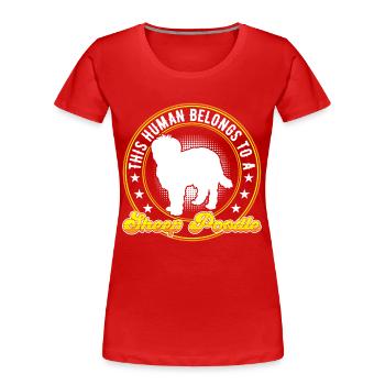 Ich gehöre meinem Schafpudel Altdeutscher Hütehund - Frauen Premium Bio T-Shirt - Rot - Vorne - Mia (176cm)