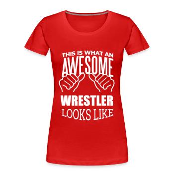 Wrestling Wrestling Wrestling - Frauen Premium Bio T-Shirt - Rot - Vorne - Mia (176cm)