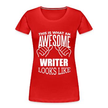 Schreiben Schreiben Schreiben - Frauen Premium Bio T-Shirt - Rot - Vorne - Mia (176cm)
