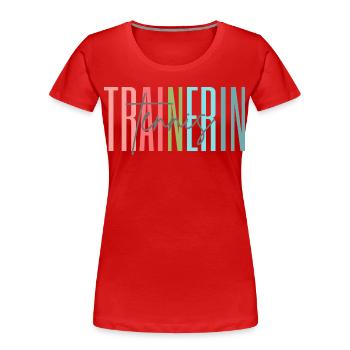 Trainerin Tennis Tennistrainerin Geschenk - Frauen Premium Bio T-Shirt - Rot - Vorne - Mia (176cm)
