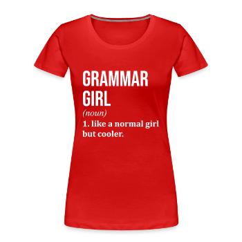 Grammatik Grammatik Grammatik - Frauen Premium Bio T-Shirt - Rot - Vorne - Mia (176cm)