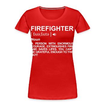 Définition de pompier - T-shirt bio Premium Femme - rouge - Devant - Mia (176cm)