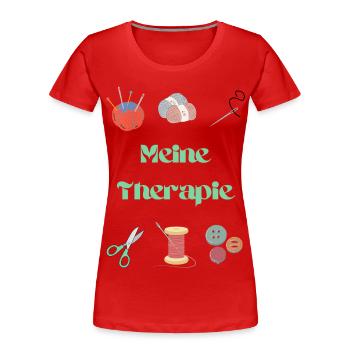 My therapy: crochet & sewing - Women's Premium Organic T-Shirt - red - Front - Mia (176cm)