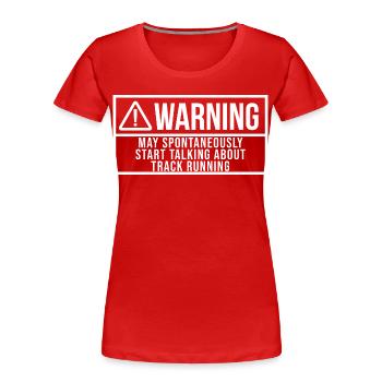 Track Runner Track Runner Track Runner - Frauen Premium Bio T-Shirt - Rot - Vorne - Mia (176cm)