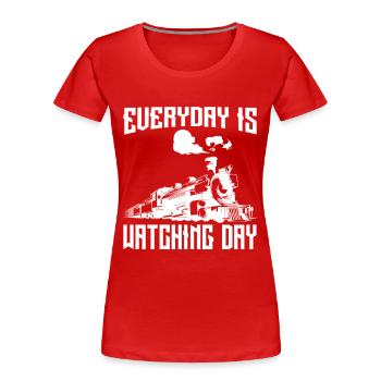 Everyday is Watching Day - Frauen Premium Bio T-Shirt - Rot - Vorne - Mia (176cm)