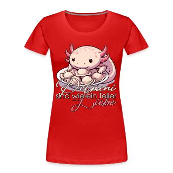 Axolotl Pelmeni Teller Liebe Geschenk - Frauen Premium Bio T-Shirt - Rot - Vorne - Mia (176cm)