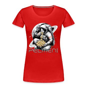 Astronaute Astronaute Pelmeni Cadeau délicieux - T-shirt bio Premium Femme - rouge - Devant - Mia (176cm)